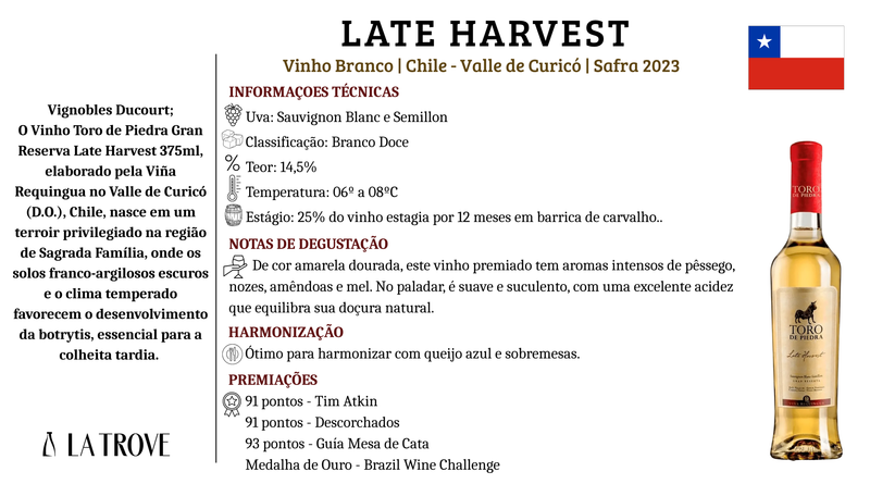 Vinho Branco Toro de Piedra Gran Reserva Late Harvest 375ml 2023