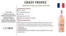 Vinho Rosé  Domaine tropez Crazy Tropez